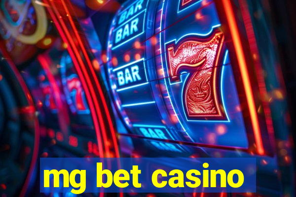 mg bet casino